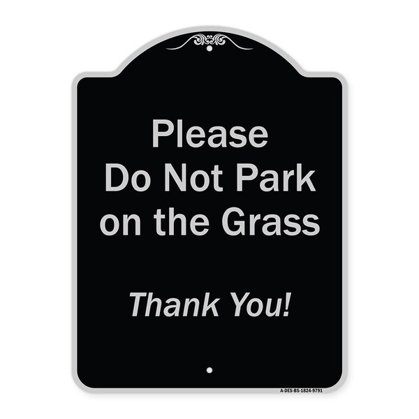 Designer Series-Please Do Not Park On The Grass Thank You!, 24" x 18", BS-1824-9791